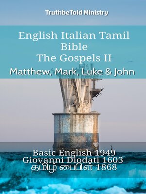 cover image of English Italian Tamil Bible--The Gospels II--Matthew, Mark, Luke & John